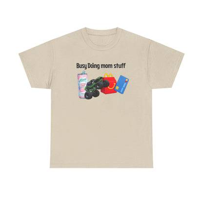 Busy Doing Mom Stuff T-Shirt — Funny Mom Life Tee with Snacks & alani Graphic
